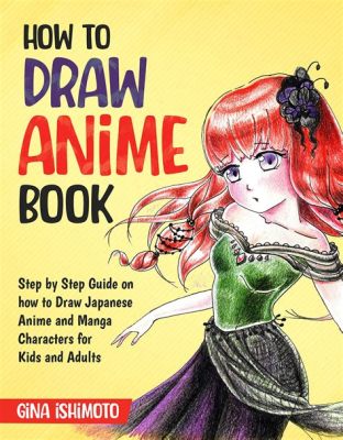 how to draw anime books: the art of creating your own manga universe